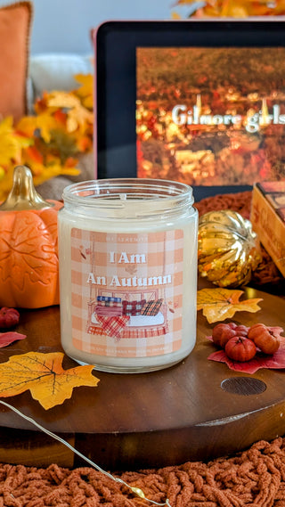 I Am An Autumn Gilmore Girls Inspired Candle
