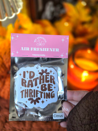 I'd Rather be Thrifting Air Fresheners, Thrifting 
